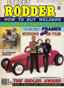STREET RODDER 1984 MAY - PROJ HI-TUB, WELDERS, RIDLER AWARD, ALUMINUM BUILD